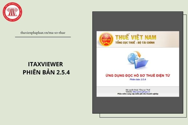 Hướng dẫn cài đặt ứng dụng iTaxViewer phiên bản 2.5.4 của Cục Thuế?