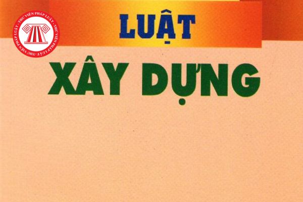 Luật Xây dựng 2025 Luật số 135/2025/QH15 có hiệu lực từ khi nào?