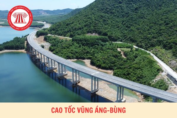 Tiến độ cao tốc Vũng Áng Bùng và cao tốc Vạn Ninh Cam Lộ cập nhật tháng 8/2025? 
