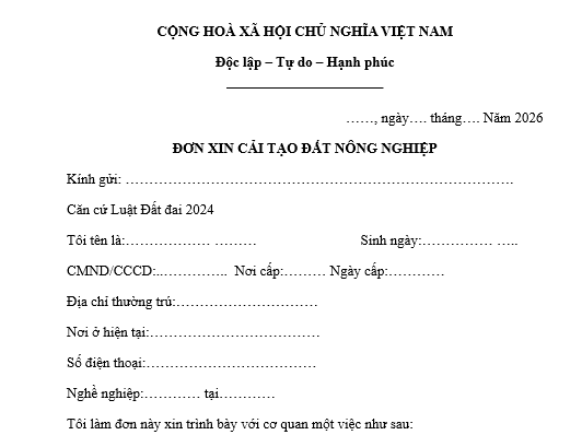Mẫu đơn xin cải tạo đất nông nghiệp mới nhất 2026? Tải đơn xin cải tạo đất nông nghiệp 2026?