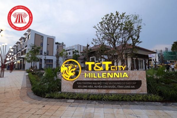 Dự án T&T Millennia City Long Hậu Long An ở đâu? Lợi thế kết nối cụ thể? Hệ thống tiện ích có gì nổi bật? 