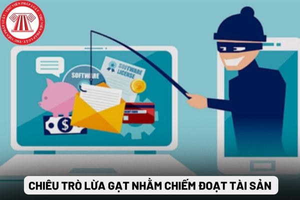 Chiêu trò lừa gạt nhằm chiếm đoạt tài sản