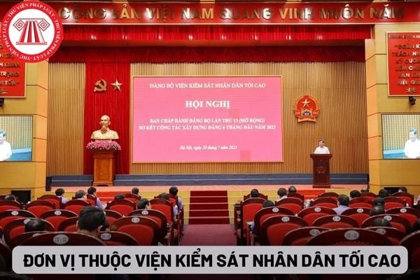 Đơn vị thuộc Viện kiểm sát nhân dân tối cao