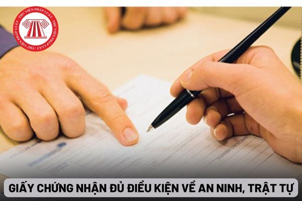 Giấy chứng nhận đủ điều kiện về an ninh, trật tự