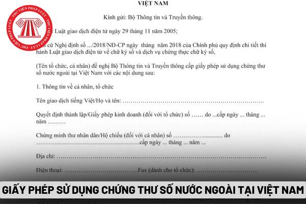 Giấy phép sử dụng chứng thư số nước ngoài tại Việt Nam