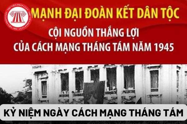 Kỷ niệm ngày Cách mạng tháng Tám