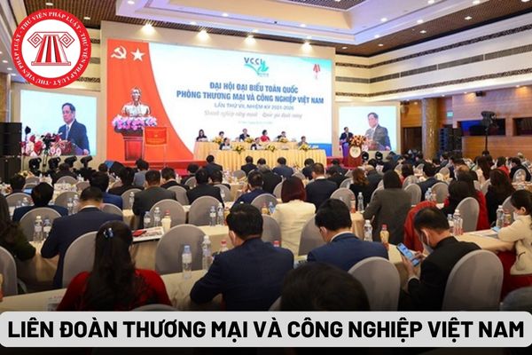 Liên đoàn Thương mại và Công nghiệp Việt Nam