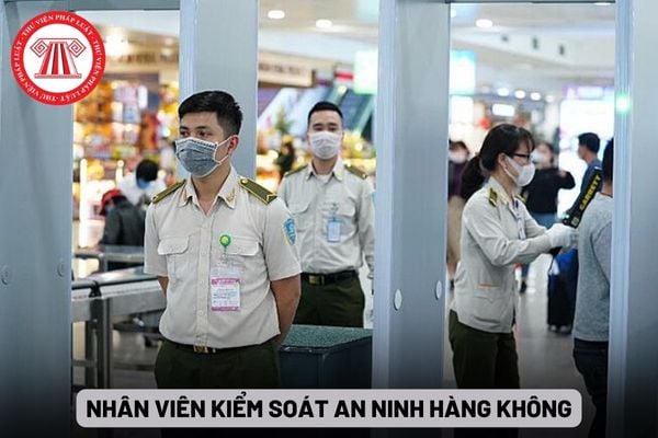 Giấy phép nhân viên kiểm soát an ninh hàng không