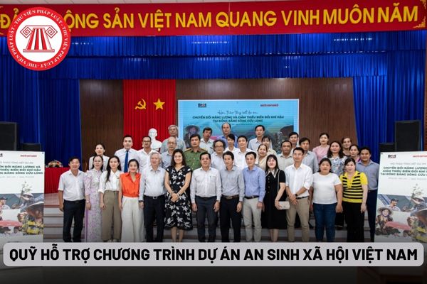 Quỹ Hỗ trợ chương trình dự án an sinh xã hội Việt Nam