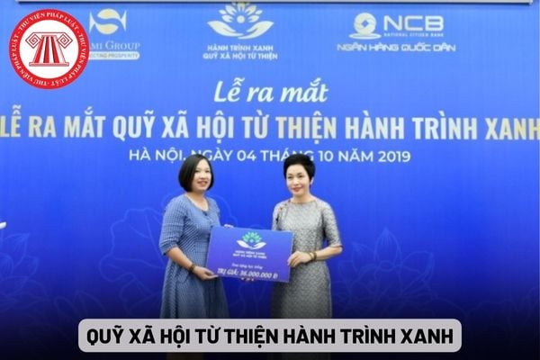 Quỹ Xã hội Từ thiện Hành Trình Xanh