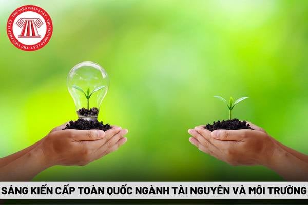 Sáng kiến cấp Toàn quốc trong hoạt động của ngành tài nguyên và môi trường