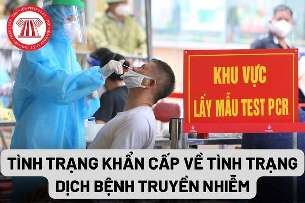 Tình trạng khẩn cấp về dịch bệnh truyền nhiễm