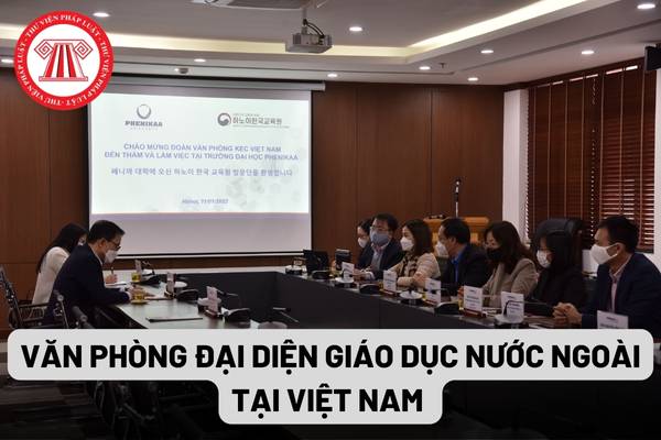 Văn phòng đại diện giáo dục nước ngoài tại Việt Nam