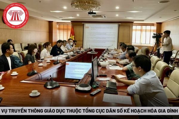 Vụ Truyền thông Giáo dục thuộc Tổng cục Dân số Kế hoạch hóa gia đình