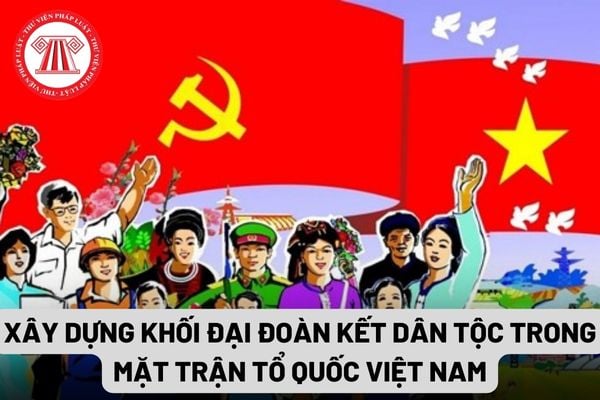 Xây dựng khối đại đoàn kết toàn dân tộc