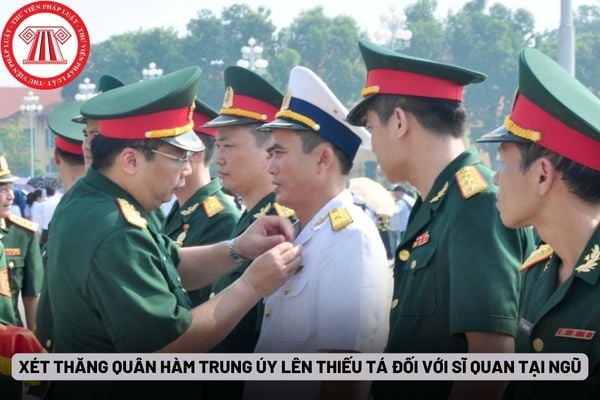 Thời hạn xét thăng quân hàm Trung úy lên Thiếu tá