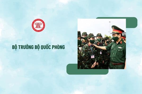 Ai là Bộ trưởng Bộ Quốc phòng đầu tiên của Quân đội nhân dân Việt Nam? Bộ trưởng Bộ Quốc phòng do ai bổ nhiệm?