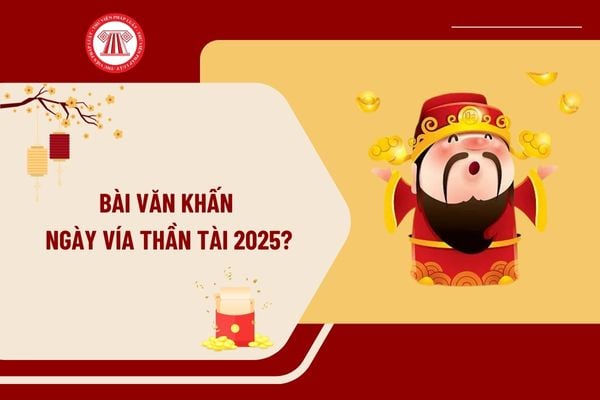 Bài văn khấn ngày vía thần tài 2025? Người dân được đốt vàng mã cúng Ngày vía Thần Tài hay không?