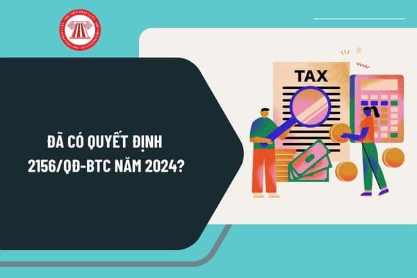 Đã có Quyết định 2156 năm 2024 công bố thủ tục hành chính sửa đổi lĩnh vực quản lý thuế như thế nào?