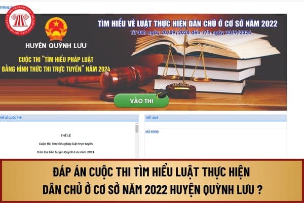 Đáp án Cuộc thi tìm hiểu Luật Thực hiện dân chủ ở cơ sở năm 2022 trên địa bàn huyện Quỳnh Lưu 2024 ra sao?