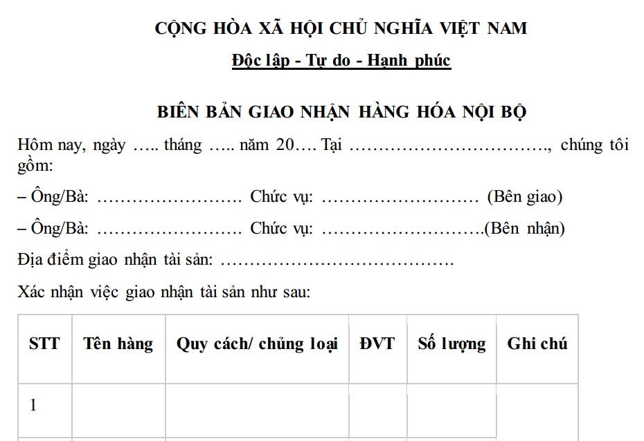 Biên bản giao nhận hàng hóa nội bộ