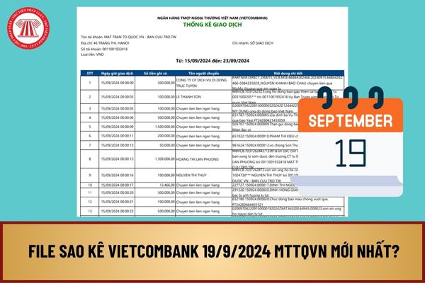 File sao kê Vietcombank 19 9 MTTQVN mới nhất? Link tải file sao kê MTTQ Vietcombank 19 9 ở đâu?