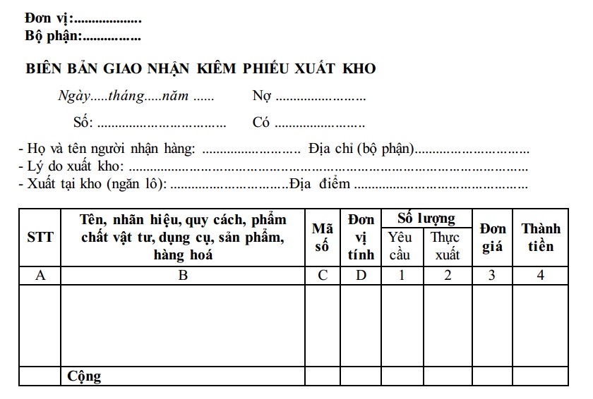 Mẫu Biên bản giao nhận hàng hóa kiêm phiếu xuất kho