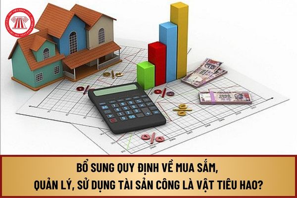 Từ 30/10/2024, bổ sung quy định về mua sắm, quản lý, sử dụng tài sản công là vật tiêu hao như thế nào?