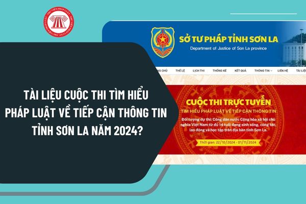 Tài liệu cuộc thi Tìm hiểu pháp luật về tiếp cận thông tin tỉnh Sơn La năm 2024 như thế nào?