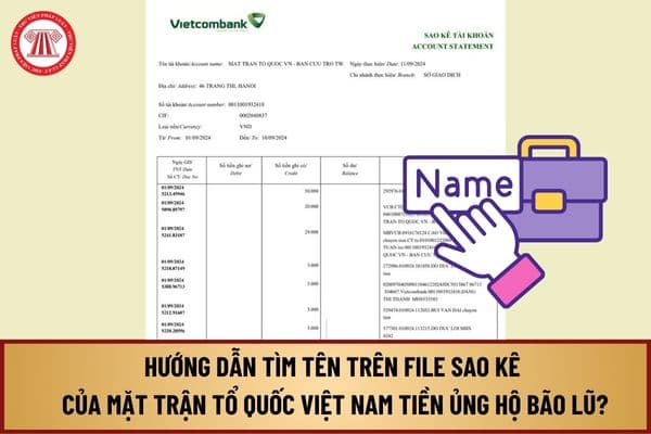 Hướng dẫn tìm tên trên file sao kê của Mặt trận Tổ quốc Việt Nam tiền ủng hộ qua Vietcombank như thế nào?