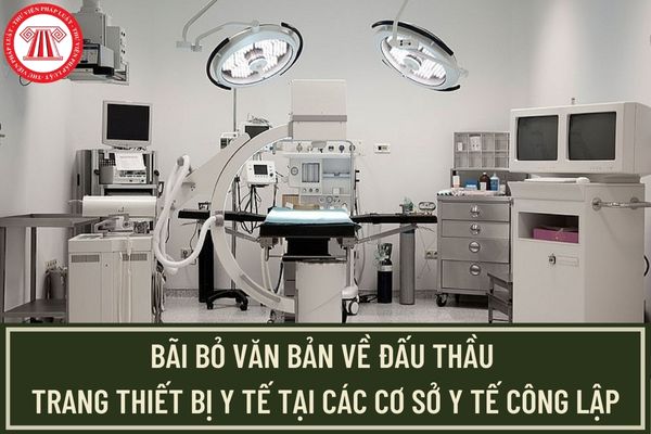 Thông tư 08/2023/TT-BYT: Bãi bỏ Thông tư 14/2020/TT-BYT về đấu thầu trang thiết bị y tế tại các cơ sở y tế công lập? 