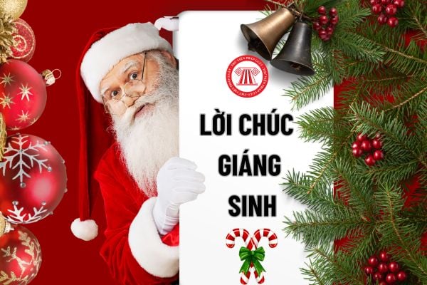 Tổng hợp lời chúc Giáng sinh ý nghĩa, hay, ngắn gọn năm 2024? Lời chúc Giáng sinh cho bạn bè?