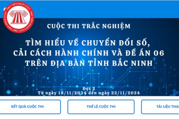 Đáp án Tuần 2 Cuộc thi tìm hiểu về Chuyển đổi số, Cải cách hành chính, Đề án 06 trên địa bàn tỉnh Bắc Ninh mới nhất?