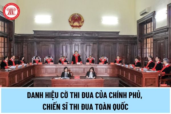 Hồ sơ đề nghị xét khen thưởng danh hiệu Cờ thi đua của Chính phủ, Chiến sĩ thi đua toàn quốc cho cá nhân, tập thể thuộc Tòa án gồm những tài liệu gì?