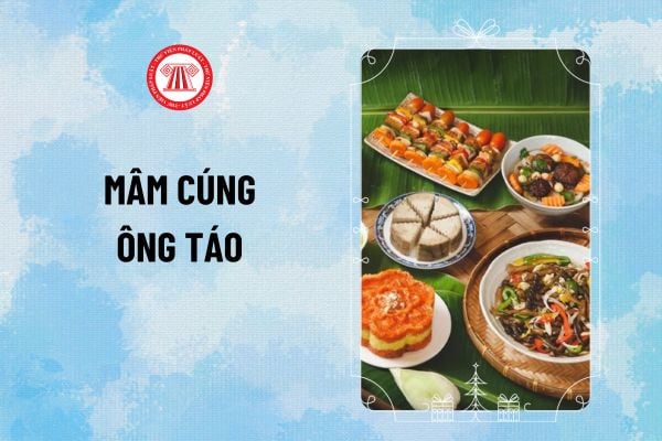 Mâm cúng Ông Táo năm 2025 gồm những gì? Mâm cúng ông Táo đơn giản hoa quả nên có gì? Mâm cơm cúng 23 gồm những gì?