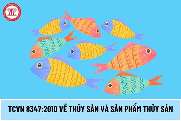 Tiêu chuẩn Việt Nam TCVN 8347:2010 về thủy sản và sản phẩm thủy sản xác định thuốc bảo vệ thực vật nhóm phospho hữu cơ bằng phương pháp thế nào?