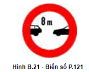 Biển số P.121 "Cự ly tối thiểu giữa hai xe"