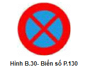 Biển số P.130 "Cấm dừng xe và đỗ xe"