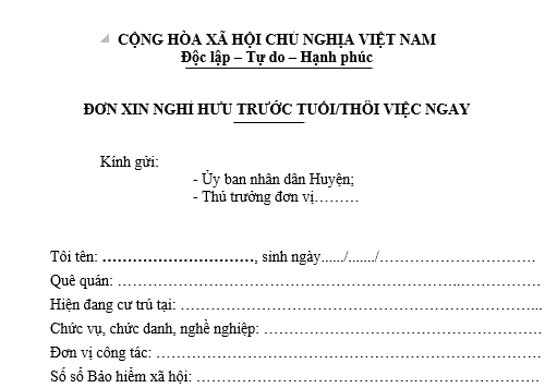 Mẫu đơn xin nghỉ hưu trước tuổi/thôi việc ngay