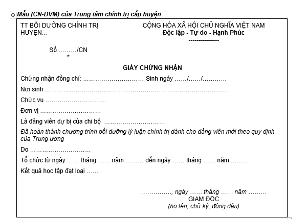 Mẫu giấy chứng nhận học lớp bồi dưỡng đảng viên mới (Mẫu CN-ĐVM của Trung tâm chính trị cấp huyện)