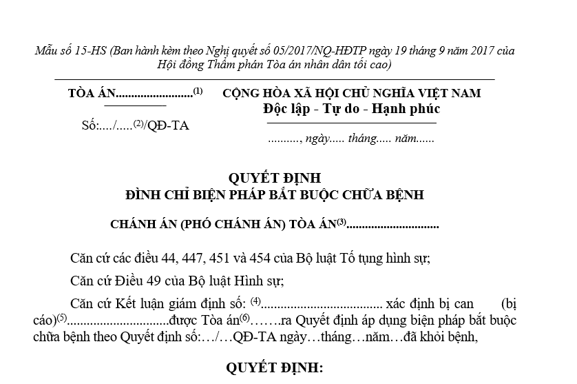 Mẫu quyết định đình chỉ biện pháp bắt buộc chữa bệnh