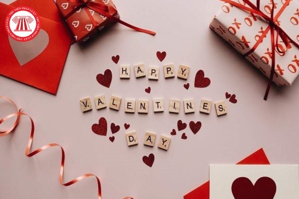 Valentine là gì? Ngày valentine 14 2 chúc gì? 20+ lời chúc ngày valentine 14 2? Đăng ký kết hôn trong ngày valentine 14 2 thì phải đến cơ quan nào?