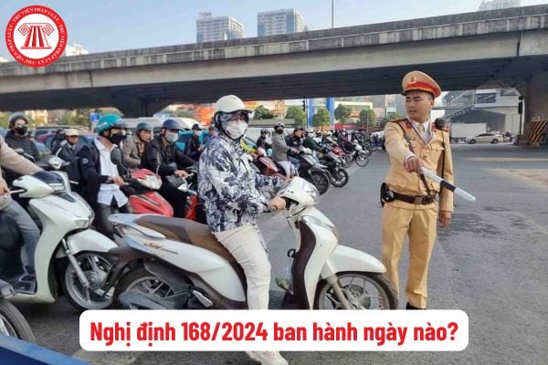 Nghị định 168 2024 ban hành ngày nào? Có áp dụng Nghị định 168 với cơ quan nhà nước có hành vi vi phạm?