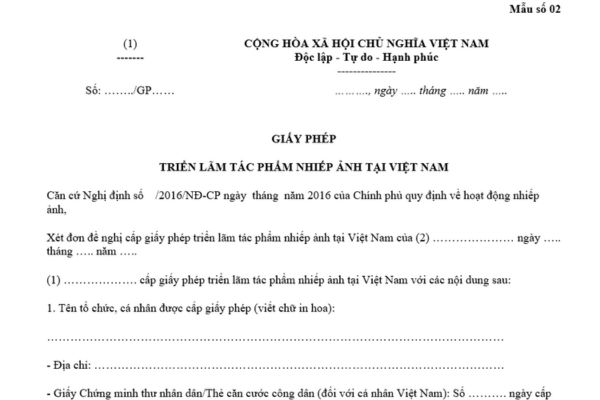 Mẫu Giấy phép triển lãm tác phẩm nhiếp ảnh tại Việt Nam là mẫu nào? Cá nhân được cấp giấy phép triển lãm tác phẩm nhiếp ảnh tại Việt Nam trong bao nhiêu ngày?
