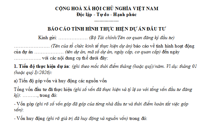 Mẫu Báo cáo tình hình thực hiện dự án đầu tư từ thời điểm triển khai đến thời điểm đề nghị cấp Giấy chứng nhận đăng ký đầu tư
