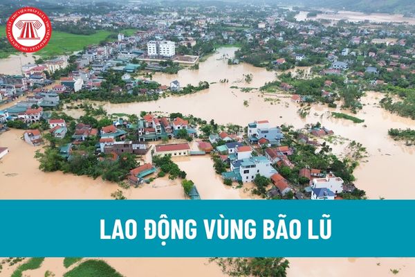 Người lao động vùng bão lũ ngừng việc trên 14 ngày có được trả lương? Có được đơn phương chấm dứt hợp đồng với NLĐ do bão lũ? 