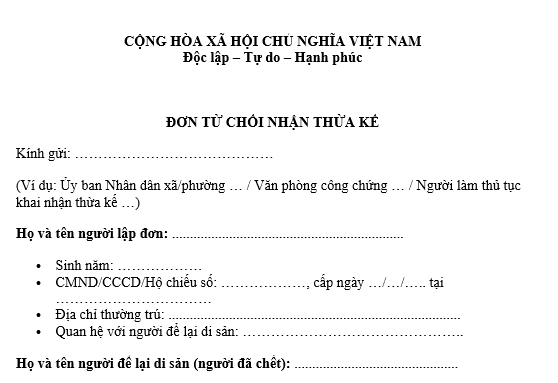 Mẫu đơn từ chối thừa kế đất đai không có di chúc? Tải về Mẫu đơn từ chối thừa kế đất đai trong trường hợp không có di chúc? 