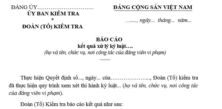 Mẫu Báo cáo kết quả xử lý kỷ luật Đảng viên mới nhất?