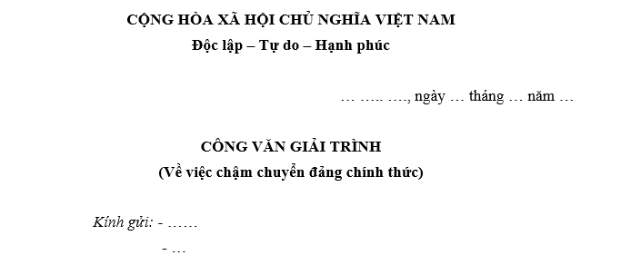 Mẫu Công văn giải trình chậm chuyển đảng chính thức mới nhất?