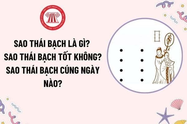 Sao Thái Bạch là gì? Sao Thái Bạch tốt không? Sao Thái Bạch cúng ngày nào? Cúng sao Thái Bạch giải hạn có phải mê tín dị đoan?